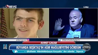 Ahmet Çakar'ın tuhaf rüyası