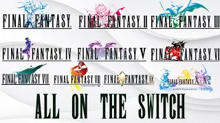 ALL 11 Final Fantasy games on the Switch Rated!
