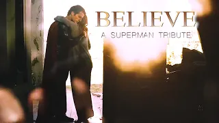 Believe | A Superman Tribute