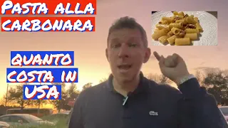 La Carbonara in USA! ma quanto costa? Spesa americana per una pasta italiana!