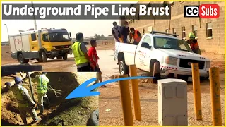 Underground Water Pipe Line Burst, And How it Was Repaired