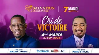 7 Mardi Cri de Victoire | Day #4| Salvation Church of God | Pasteur Malory Laurent