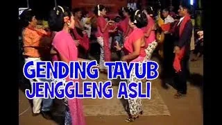 GENDING-GENDING TAYUB JENGGLENG ASLI JAWA TIMURAN