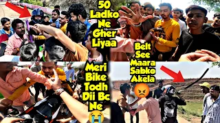 100 Ladko Ne Mujhe Akela Gher Liyaa😱 Or Meri Bike Bi Toddh Dii 😭 💔 REVENGE KI BAARI AACHUKI HE AB ☠️