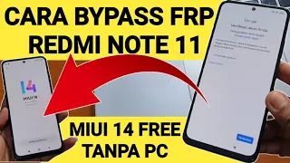 How to Bypass Frp Redmi Note 11 Forgot Google Account Miui 14 Free Without a Computer