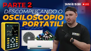 Falha de Comunicação(PARTE02): Análise Profunda da Placa de Ar Inverter com Osciloscópio