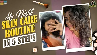 My Night Skin Care Routine || In 5 Steps || Sidshnu || Tamada Media