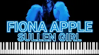 Fiona Apple - Sullen Girl (Piano Tutorial)