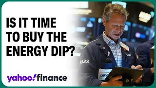 Why investors should consider buying the energy dip: Analyst