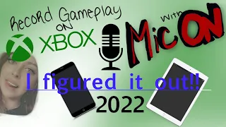 How to record (with voice) on Xbox in 2022