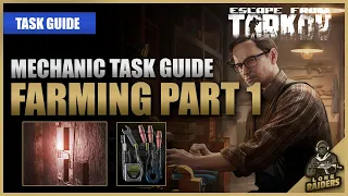 Farming Part 1 12.12 - Mechanic Task Guide - Escape From Tarkov EFT (set of tools)