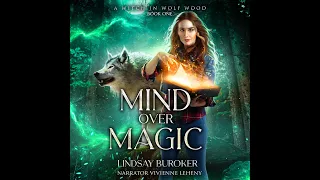 MIND OVER MAGIC [Free Fantasy Audiobook - a Complete and Unabridged Novel] by Lindsay Buroker