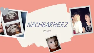 VOYCE - NACHBARHERZ (Offizielles Video)