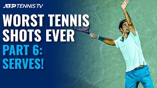 Worst Tennis Shots Ever Part 6: Serves!