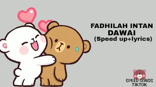 Dawai - (speed up + lyrics)