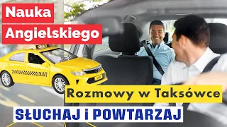 Lekcja angielskiego: w taksówce - jak rozmawiać z taksówkarzem