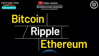 #bitcoin #ethereum #ripple  teknik analiz