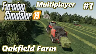 Farming Simulator 19 Multiplayer #1 Oakfield Farm: Corn in the ground, hay in the barn