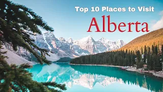 Top 10 Places to Visit in Alberta 2024 | Canada Travel Guide