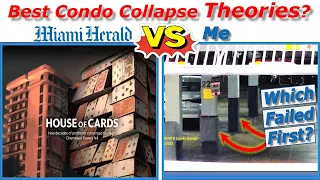 Best Condo Collapse Theories: Me Or Miami Herald House of Cards?