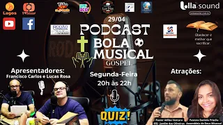 Podcast Bola Musical Gospel Recebe Pastora Daniela e Pastor Adilson