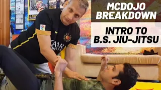 McDojo Breakdown: Intro to B.S. Jiu-Jitsu