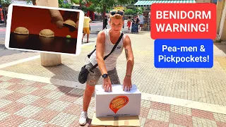 Benidorm - Avoid getting SCAMMED - Part 2 - Pea men and Pickpockets