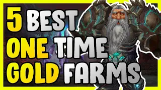 5 One Time Gold Farms In WoW Gold Making Guide