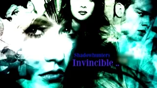 Shadowhunters * Invincible