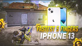 FASTEST 5 FINGERS 🔥IPHONE 13 SMOOTH + EXTREME PUBG / BGMI TEST 2024⚡️5 FINGER GAMEPLAY