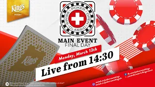 ♣️ Final Day of €350 🇨🇭Swiss Poker Open Classics, live from King's Resort live from King's 👑
