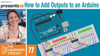 How to Add Outputs to an #Arduino using a Shift Register - The Learning Circuit