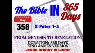 2023 - Day 358 Read the Bible in 365 Days. Insights and joy from reading the bible-15 minutes a day.