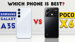 Samsung Galaxy A35 vs Poco X6 : Which Phone is Best❓😯