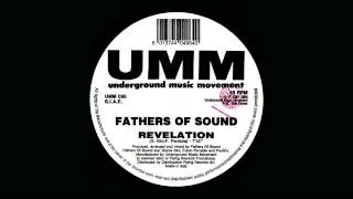 Fathers Of Sound - Revelation