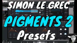 Arturia | Pigments 2 | Presets Preview