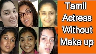 Tamil Actress Without Makeup | Kollywood Heroines Without Makeup