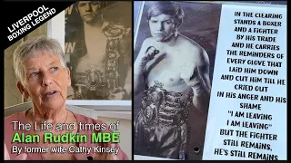 THE LIFE AND TIMES OF LIVERPOOL'S LEGENDARY BOXER ALAN RUDKIN MBE BY HIS FORMER WIFE CATHY KINSEY