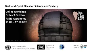 (5) Radio Astronomy - Dark and Quiet Skies workshop, 9 October 2020