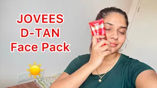 JOVEES D-Tan Face Pack Review || Best Face Pack at Home.   #dtan #jovees #skincare #athome
