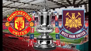 History of West Ham & Manchester United in FA Cup