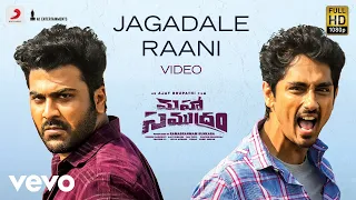 Mahasamudram - Jagadale Raani Video | Sharwanand | Siddharth | Chaitan Bharadwaj