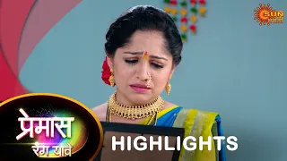 Premas Rang Yave - Highlights |06 May 2024 | Full Ep FREE on SUN NXT |  Sun Marathi