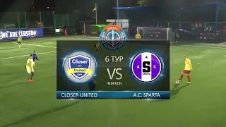 Closer United - A.C. Sparta | Огляд | Дивізіон 2 ЛБ | 6 тур