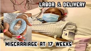 Labor and Delivery | MISCARRIAGE at 17 weeks Pregnant | D&C Surgery