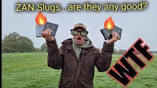 ZAN Slugs, How good actually are they ? Teaser video