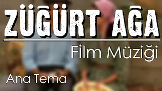 Züğürt Ağa Film Müziği | Attila Özdemiroğlu - Ana tema | 1985 - Şener Şen - Yavuz Turgul