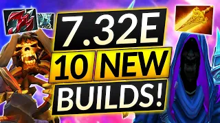 Top 10 NEW BROKEN Hero Builds Patch 7.32E - THESE ITEMS = FREE MMR - Dota 2 Guide