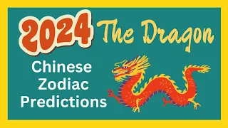 🐉 Dragon 2024 Chinese Zodiac Predictions | Chinese Horoscope