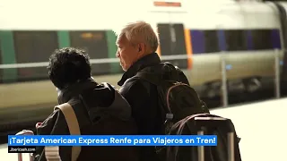 ¡Conoce las Ventajas de la Tarjeta American Express Renfe para Viajeros en Tren!